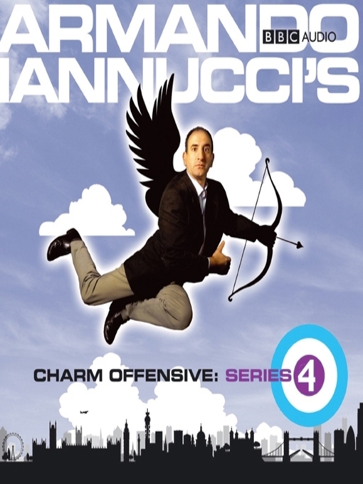 Title details for Armando Iannucci's Charm Offensive, Series 1 by Armando Iannucci - Available